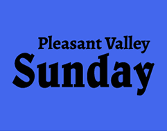 pleasantvalleysunday.gif